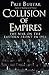 Collision of Empires: The War on the Eastern Front in 1914