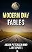 Modern Day Fables