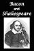 Bacon and Shakespeare