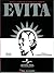 Evita - Musical Excerpts and Complete Libretto (GUITARE)