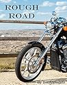 Rough Road Rough Road