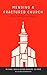 Mending a Fractured Church:...