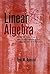 Linear Algebra: A First Course with Applications to Differential Equations