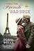 The French War Bride (Wedding Tree Book 2)