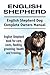 English Shepherd Dog. English Shepherd dog book for costs, care, feeding, grooming, training and health. English Shepherd dog Owners Manual.