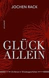Glück allein: Ein Roman in 10 Liebesgeschichten (German Edition)