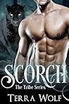 Scorch (The Tribe, #1) Scorch (The Tribe, #1)