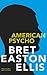 American psycho (Pavillons) (French Edition)