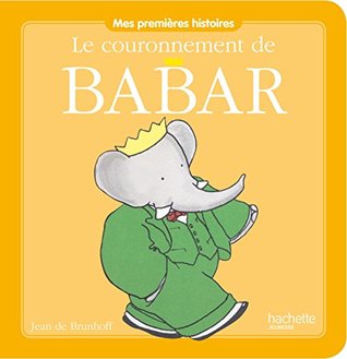 Le couronnement de Babar (Paperback)