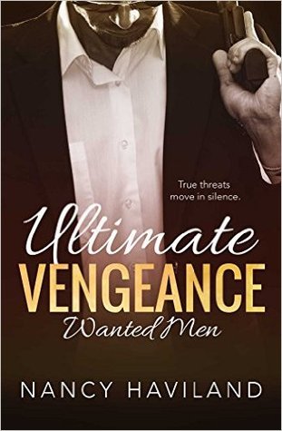 Ultimate Vengeance (Wanted Men, #4)