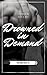 Drowned in Demand (Drowned, #1)