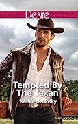 Tempted by the Texan