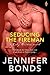 Seducing the Fireman (Risky Business, #3)