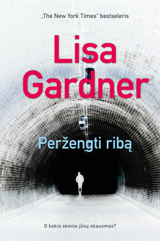 Peržengti ribą (Tessa Leoni, #2)
