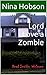 Lord Love a Zombie: Dead Inside: Welcome