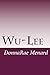 Wu-Lee (Woman Warriors Tril...