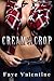 Cream of the Crop (Kinky Hucows Book 2)