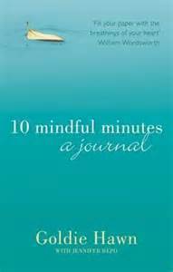 10 Mindful Minutes a journal (Paperback)