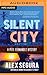 Silent City (Pete Fernandez, #1)