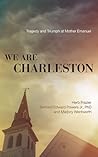 We Are Charleston...