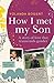 How I Met My Son