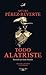 Todo Alatriste (Las aventuras del capitán Alatriste, #1-7)