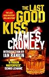 The Last Good Kiss