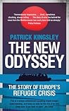 The New Odyssey by Patrick Kingsley The New Odyssey by Patrick Kingsley