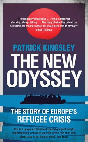 The New Odyssey: The Story of Europe's Refugee Crisis (Paperback)