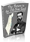 The Return to the Old-New Land: Based on the book Altneuland by Theodore Herzl