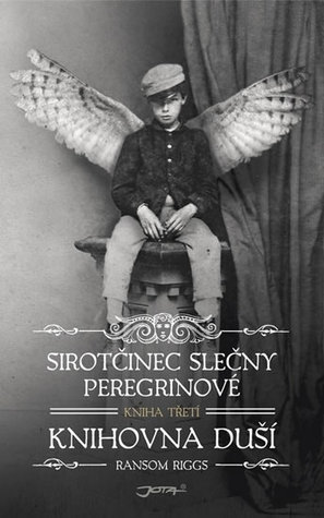 Knihovna duší (Sirotčinec slečny Peregrinové, #3)