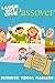 Laugh Out Loud: Passover Jokes for Kids: Over 100 of the CRISPIEST Passover jokes ever told! (Laugh Out Loud (Jewish Holidays) Book 2)