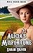 Mail Order Bride: Alicia's Misfortune (First Time, Romance, Single Authors, Women's Fiction, Historical, War)