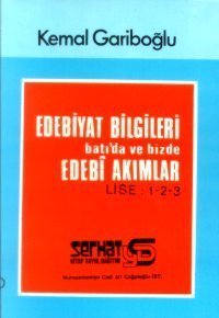 Edebiyat Bilgileri Batı'da ve Bizde Edebi Akımlar (Ecoleler)