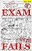 Exam Fails & Best Test Answ...