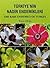 Türkiye'nin Nadir Endemikleri