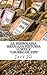 La Herbolaria MEXICANA Historia Corta y "Chorro de Tips": Son Escritos Cortitos PERO que Dicen Mucho (¿Realidades o Novelas? nº 5) (Spanish Edition)