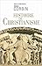 Histoire du christianisme (L'Univers historique) (French Edition)