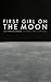 First Girl on the Moon