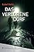 Das verlorene Dorf: Coming of Age Roman
