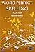 Word Perfect Spelling Book 5