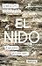 El nido by Kenneth Oppel El nido by Kenneth Oppel