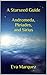 A Starseed Guide Andromeda,Pleiades, and Sirius Volume 1