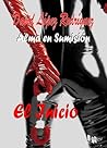 Alma en Sumisión: El Inicio Alma en Sumisión: El Inicio
