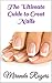 The Ultimate Guide to Great Nails