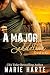 A Major Seduction by Marie Harte