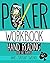 Poker Workbook: Hand Readin...