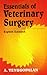 Essentials of Veterinary Surgery