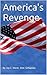AMERICA'S REVENGE (Turning Point Book 2)