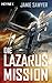Die Lazarus-Mission (Lazarus War, #1)